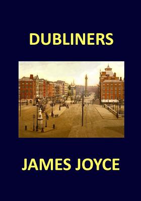 DUBLINERS James Joyce - James Joyce