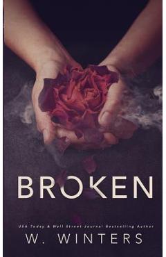 Poza produsului Broken: A Dark Romance - Willow Winters