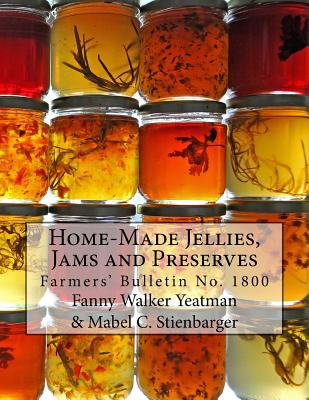 Coperta cărții 'Home-Made Jellies, Jams and Preserves - Mabel C. Stienbarger'