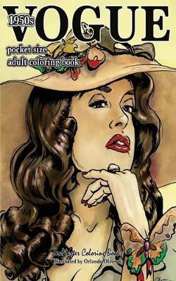 Vogue 1950s Pocket Size Adult Coloring Book: 50s Fashion Coloring Book for Adults Travel Size - Zenmaster Coloring Books