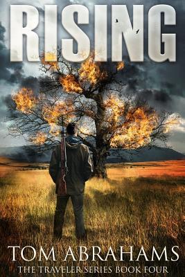 Rising: A Post Apocalyptic/Dystopian Adventure - Tom Abrahams