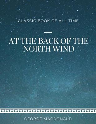 At the Back of the North Wind - George Macdonald