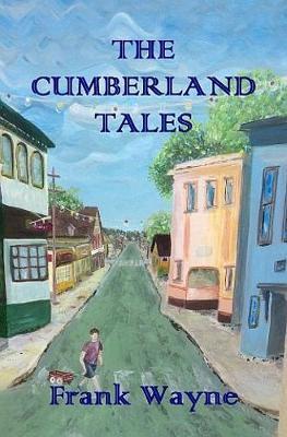 The Cumberland Tales - Frank Wayne