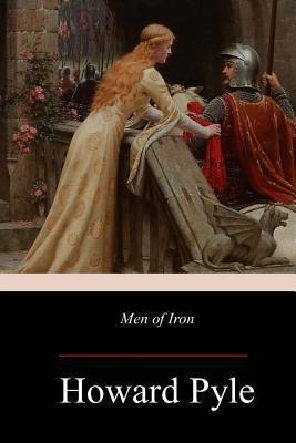 Men of Iron - Howard Pyle