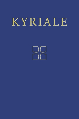 Kyriale: Gregorian Chant for the Ordinary Parts of the Mass - K. T. Lartigue