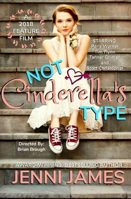 Not Cinderella's Type - Jenni James