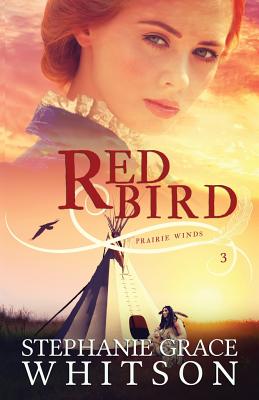 Red Bird - Stephanie Grace Whitson