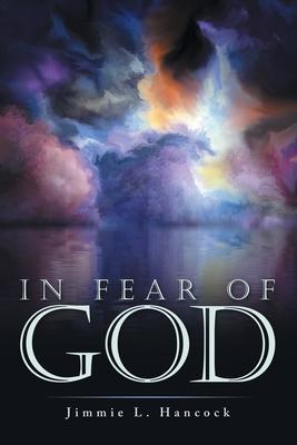 In Fear of God - Jimmie L. Hancock