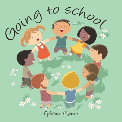 Going to School - Ephrem Mamo