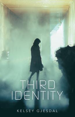 Third Identity - Kelsey Gjesdal