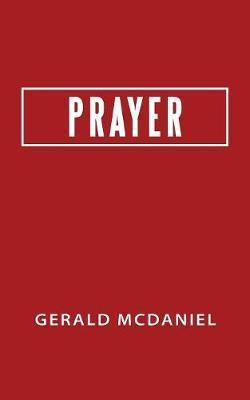 Prayer - Gerald Mcdaniel