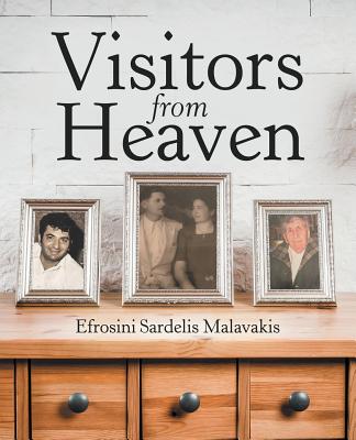 Visitors from Heaven - Efrosini Sardelis Malavakis