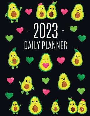 Avocado Daily Planner 2023: Funny & Healthy Fruit Organizer: January-December (12 Months) Cute Green Berry Year Scheduler with Pretty Pink Hearts - Happy Oak Tree Press