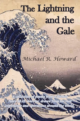 The Lightning and the Gale - Michael R. Howard