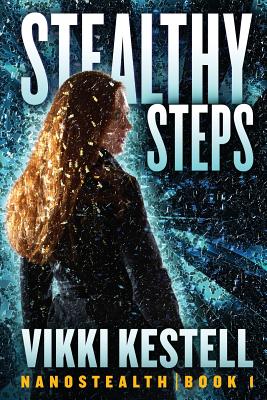 Stealthy Steps - Vikki Kestell