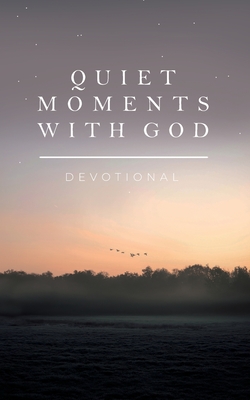 Coperta cărții 'Quiet Moments with God: Devotional - Honor Books'