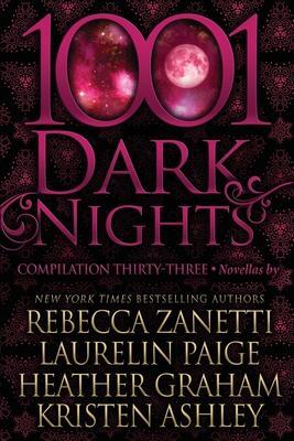 1001 Dark Nights: Compilation Thirty-Three - Laurelin Paige