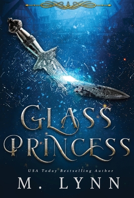 Glass Princess - M. Lynn