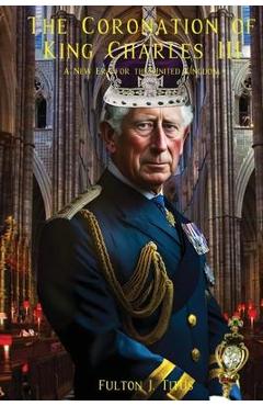 Coperta cărții 'The Coronation of King Charles III - Fulton Titus'