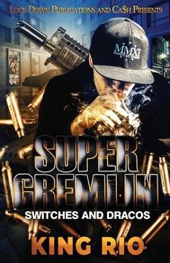 Coperta cărții 'Super Gremlin - King Rio'