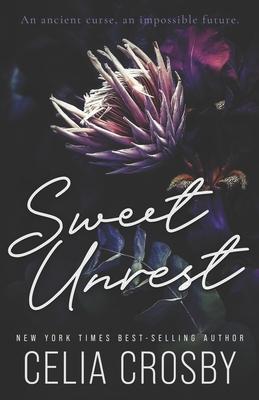 Sweet Unrest - Celia Crosby