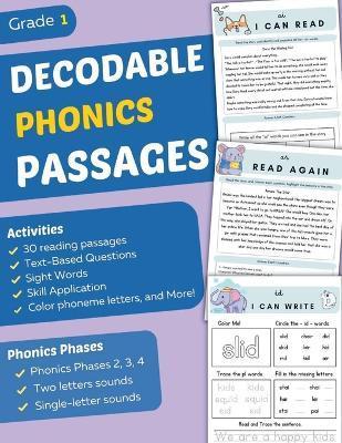 Decodable Phonics Passages Grade 1: Improve Reading and Comprehension Skills for Kids, Decodable Texts and Dyslexia Activities With Phonics and Sounds - Jed Dolton