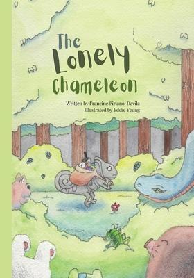 The Lonely Chameleon - Francine Piriano Davila