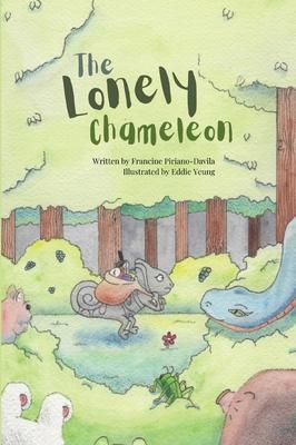 The Lonely Chameleon - Francine Piriano Davila