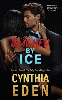 Touched By Ice - Cynthia Eden