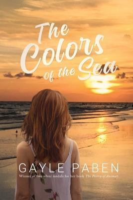 The Colors of the Sea - Gayle Paben