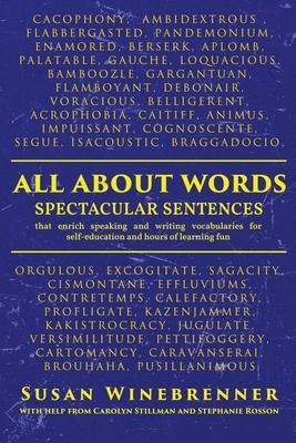 All About Words: Spectacular Sentences - Susan Winebrenner