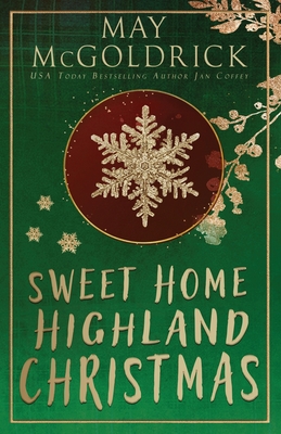 Sweet Home Highland Christmas - May Mcgoldrick