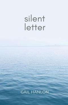 Coperta cărții 'Silent Letter - Gail Hanlon'