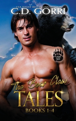 The Bear Claw Tales - C. D. Gorri