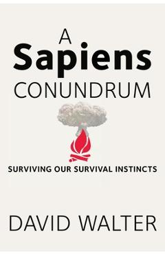 Coperta cărții 'A Sapiens Conundrum - David Walter'