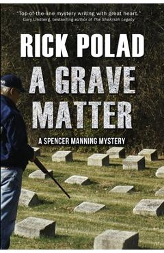 Poza produsului A Grave Matter - Rick Polad