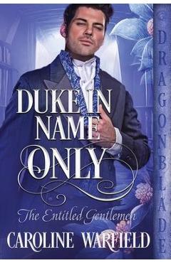 Coperta cărții 'Duke in Name Only - Caroline Warfield'