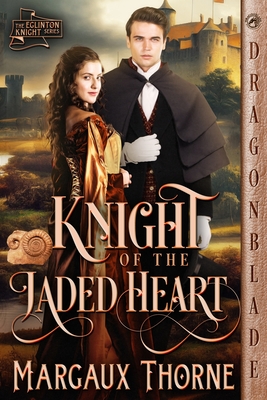 Knight of the Jaded Heart - Margaux Thorne