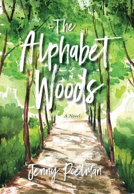The Alphabet Woods - Jenny Poelman