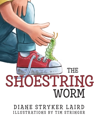 The Shoestring Worm - Diane Laird