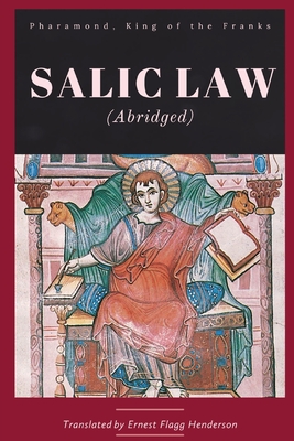 Salic Law (abridged) - King Of Franks Pharamond