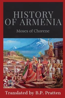 History of Armenia - Moses Of Chorene