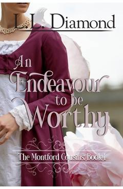 Coperta cărții 'An Endeavour to be Worthy - L. L. Diamond'