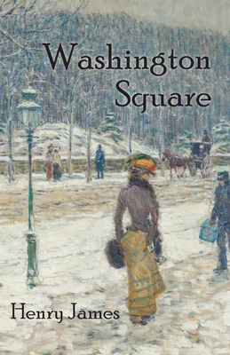Coperta cărții 'Washington Square - Henry James'
