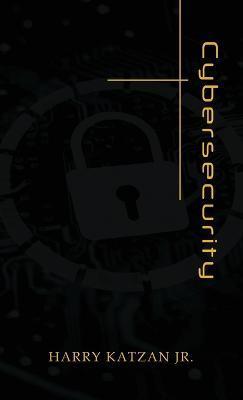 Cybersecurity - Harry Katzan