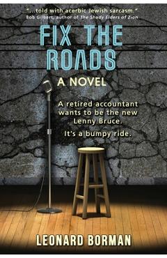 Coperta cărții 'Fix the Roads - Leonard Borman'