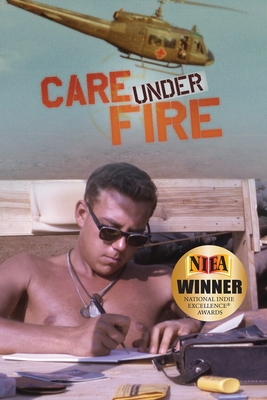 Care Under Fire - Bill Strusinski