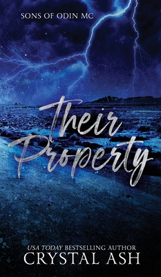 Their Property: Sons of Odin MC - Crystal Ash