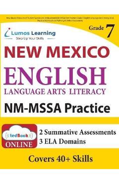 Poza produsului New Mexico Measures of Student Success and Achievement (NM-MSSA) Test Practice: Grade 7 English Language Arts Literacy (ELA) Practice Workbook and Ful - Lumos Learning