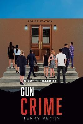 Gun Crime - Terry Penny